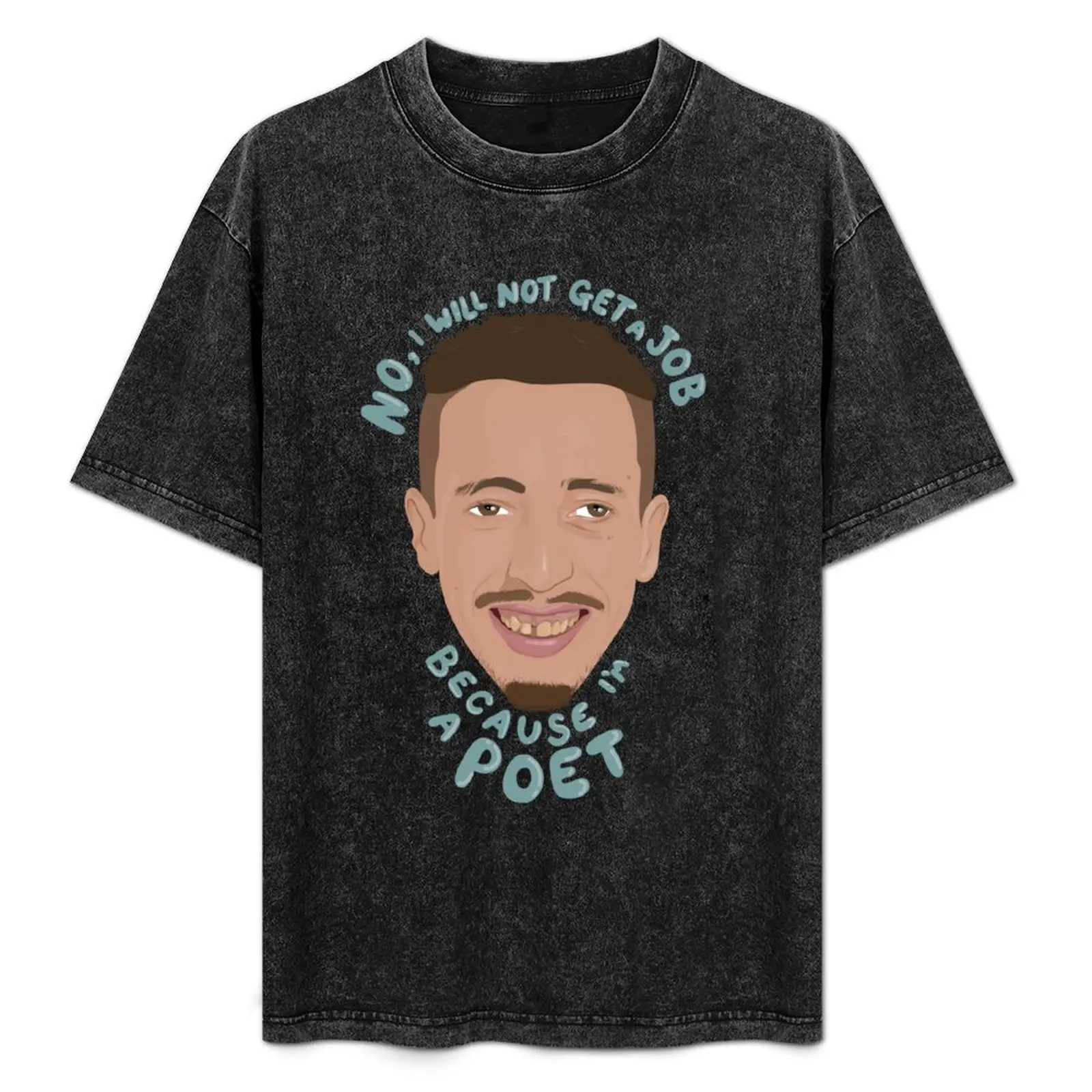 Oussama - 90 Day Fiance The Other Way - I am a Poet - Debbie T-Shirt vintage t shirts anime figures mens t shirts top quality
Oussama - 90 Day Fiance The Other Way - I am a Poet - Debbie T-Shirt vintage t shirts anime figures mens t shirts top quality