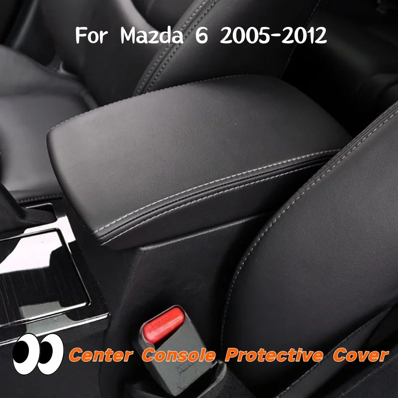 For Mazda6 2005 2006 2007 2008 2009 2010 2011 2012 Car Accessories Center Console Armrest Box Microfiber Leather Cover
For Mazda6 2005 2006 2007 2008 2009 2010 2011 2012 Car Accessories Center Console Armrest Box Microfiber Leather Cover
