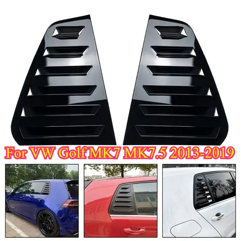 For VW Golf MK7 MK7.5 2013-2019 Rear Window Louver Shutter Cover Side Vent Trim Windshield Decoration Cover Car Accessories
For VW Golf MK7 MK7.5 2013-2019 Rear Window Louver Shutter Cover Side Vent Trim Windshield Decoration Cover Car Accessories