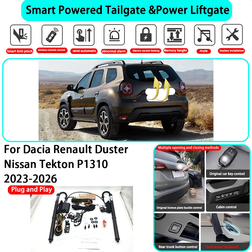 for Dacia Renault Duster Nissan Tekton P1310 2023-2026 OEM Smart Automatic Powered Tailgate Electric Power Tailgate Lift Kit
for Dacia Renault Duster Nissan Tekton P1310 2023-2026 OEM Smart Automatic Powered Tailgate Electric Power Tailgate Lift Kit 