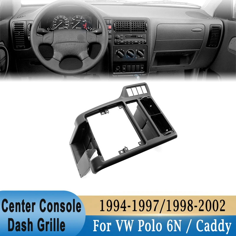 Center Control Dashboard A/C Air Vent Outlet Grille Panel Cover for VW POLO 6N 1994-1997 for Caddy 1998-2002 #6N1858071A
Center Control Dashboard A/C Air Vent Outlet Grille Panel Cover for VW POLO 6N 1994-1997 for Caddy 1998-2002 #6N1858071A