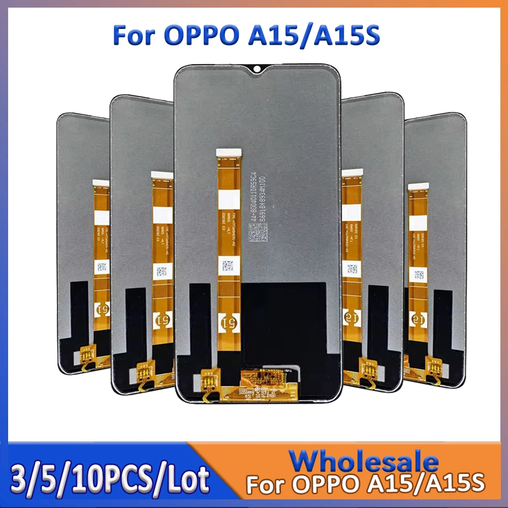 Wholesale 3/5/10 pieces Lot For Oppo A15 Screen With Touch Mount For OPPO A15S Replacement Display
Wholesale 3/5/10 pieces Lot For Oppo A15 Screen With Touch Mount For OPPO A15S Replacement Display