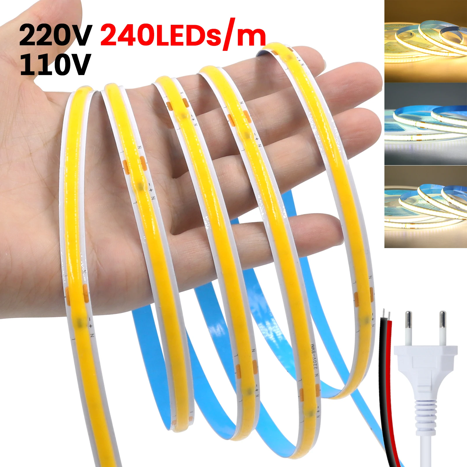 COB LED Light Strip AC 110V 220V With US EU Plug 2PIN Wire Super Bright 240LEDs/m 3000k 4000k 6000k Flexible Lamp 5m 10m 15m 20m
COB LED Light Strip AC 110V 220V With US EU Plug 2PIN Wire Super Bright 240LEDs/m 3000k 4000k 6000k Flexible Lamp 5m 10m 15m 20m