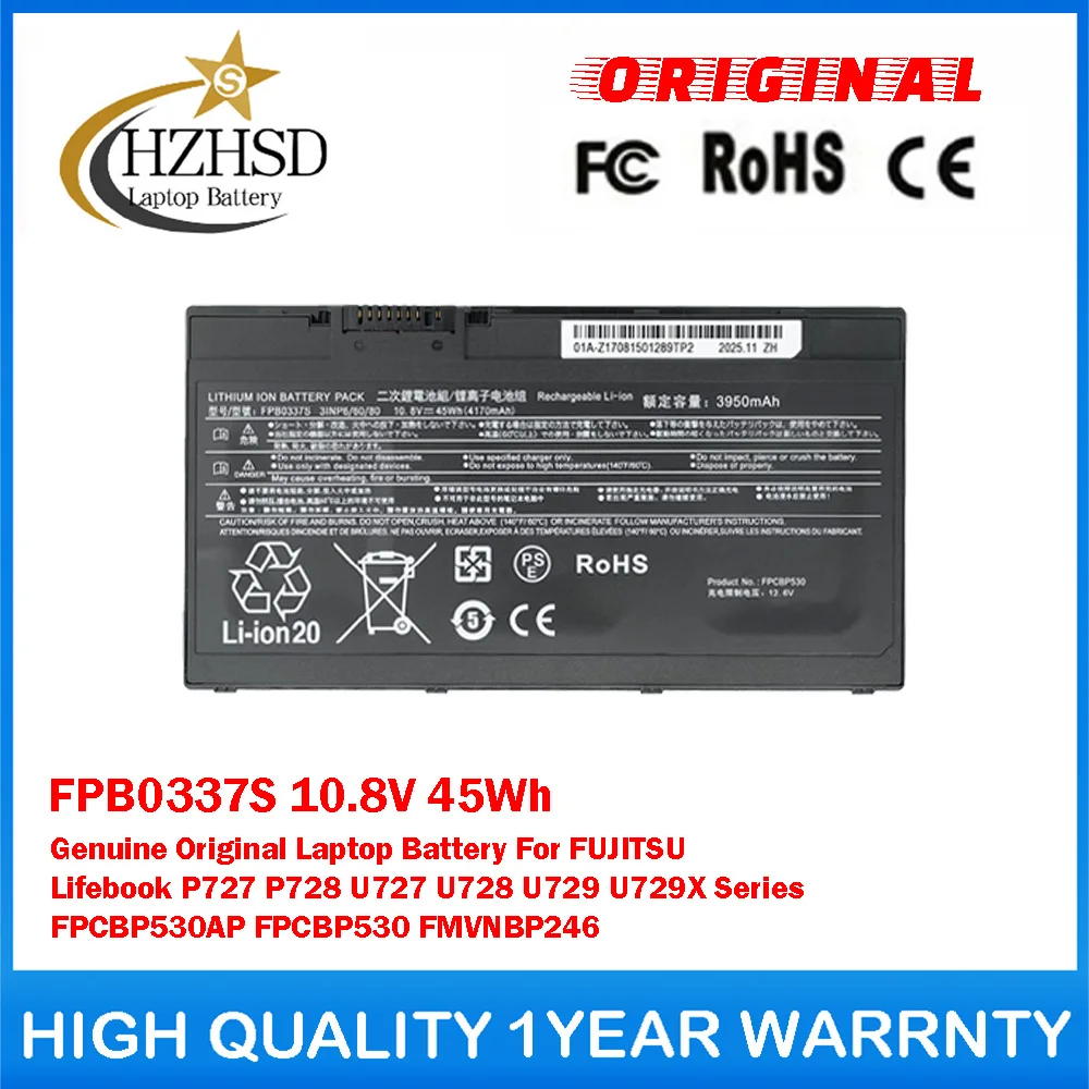 FPB0337S 10.8V 45Wh Genuine Original Laptop Battery For FUJITSU Lifebook P727 P728 U727 U729 U729X FPCBP530AP FPCBP530 FMVNBP246
FPB0337S 10.8V 45Wh Genuine Original Laptop Battery For FUJITSU Lifebook P727 P728 U727 U729 U729X FPCBP530AP FPCBP530 FMVNBP246