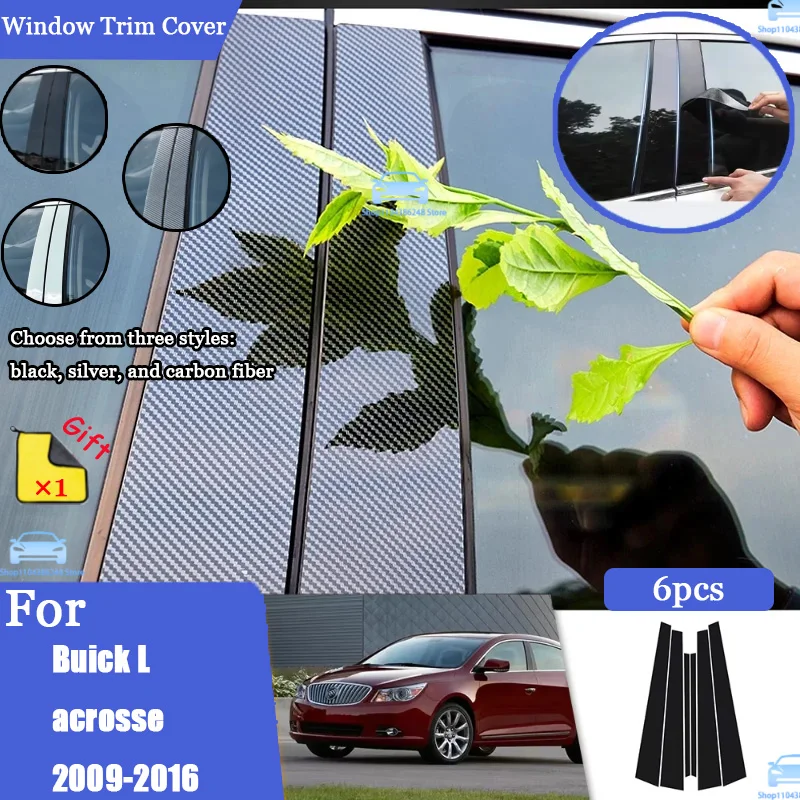 Glossy Black Silver Carbon Pillar Post For Buick Lacrosse 2009-2016 Door Window Column BC Trim Sticker Cover Accessories
Glossy Black Silver Carbon Pillar Post For Buick Lacrosse 2009-2016 Door Window Column BC Trim Sticker Cover Accessories