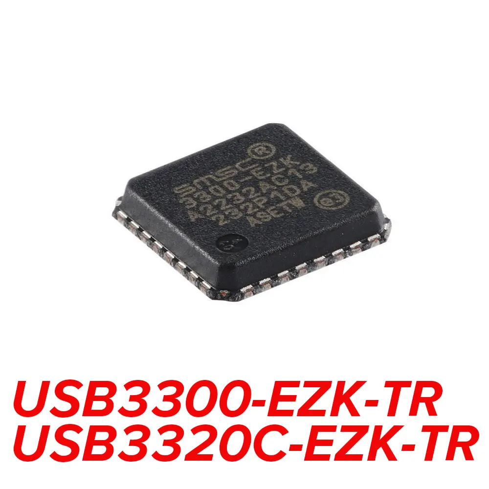 2PCS USB3300-EZK USB3320C-EZK USB3300 USB3320C QFN-32 USB3300-EZK-TR USB3320C-EZK-TR
2PCS USB3300-EZK USB3320C-EZK USB3300 USB3320C QFN-32 USB3300-EZK-TR USB3320C-EZK-TR