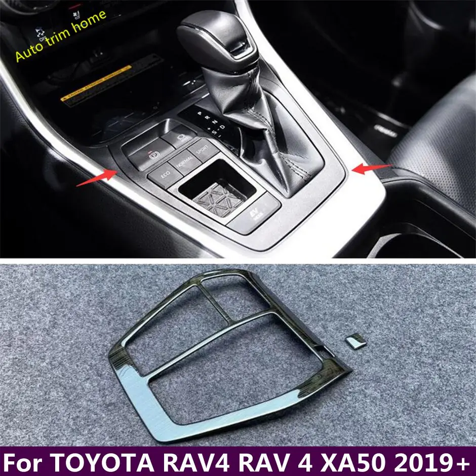 Stainless Steel Center Gear shift Box Decoration Frame Cover Trim Fit For TOYOTA RAV4 RAV 4 XA50 2019 - 2024 Car Accessories
Stainless Steel Center Gear shift Box Decoration Frame Cover Trim Fit For TOYOTA RAV4 RAV 4 XA50 2019 - 2024 Car Accessories