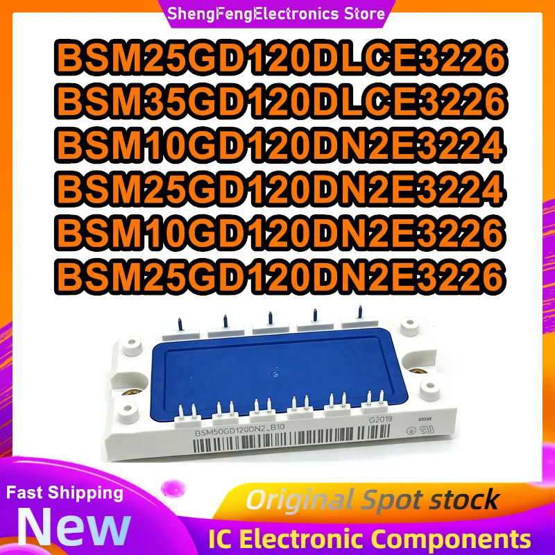 BSM25GD120DLCE3226 BSM25GD120DN2E3226 BSM10GD120DN2E3224 BSM35GD120DLCE3226 BSM10GD120DN2E3226 BSM25GD120DN2E3224 IGBT MODULE
BSM25GD120DLCE3226 BSM25GD120DN2E3226 BSM10GD120DN2E3224 BSM35GD120DLCE3226 BSM10GD120DN2E3226 BSM25GD120DN2E3224 IGBT MODULE