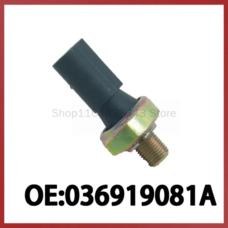 036919081A for Volkswagen Audi Auto Parts Car Sensor Oil Pressure Sensor
036919081A for Volkswagen Audi Auto Parts Car Sensor Oil Pressure Sensor