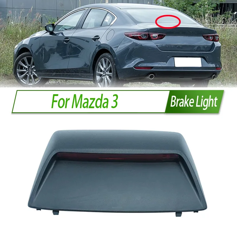 For Mazda 3 Rear Additional brake light lamp High Additional 3rd Third Brake Light stop lamp Assy
For Mazda 3 Rear Additional brake light lamp High Additional 3rd Third Brake Light stop lamp Assy