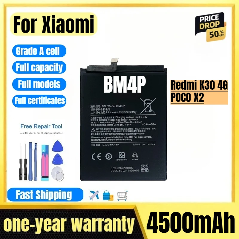 BM4P for Xiaomi Redmi K30 4G/POCO X2 Mobile Phone Battery High Quality High Capacity Replacement Bateria Grade A Cell with Tools
BM4P for Xiaomi Redmi K30 4G/POCO X2 Mobile Phone Battery High Quality High Capacity Replacement Bateria Grade A Cell with Tools