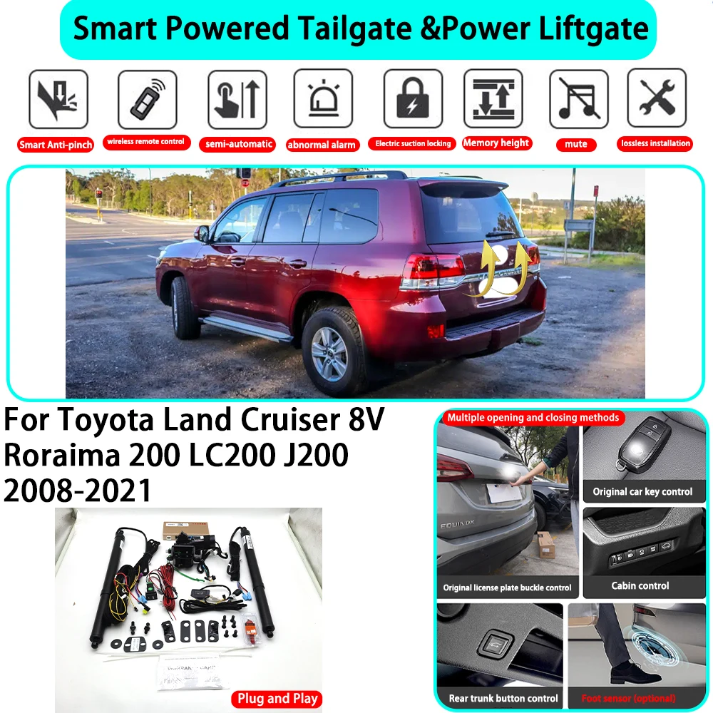 for Toyota Land Cruiser 8V Roraima 200 LC200 J200 2008-2021 Smart Automatic Powered Tailgate Electric Power Tailgate Lift Kit
for Toyota Land Cruiser 8V Roraima 200 LC200 J200 2008-2021 Smart Automatic Powered Tailgate Electric Power Tailgate Lift Kit