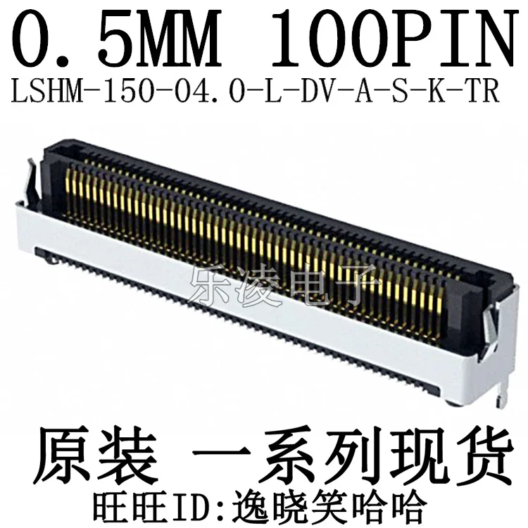 LSHM-150-04.0-L-DV-A-S-K-TR 0.5MM 100PIN 100P 10PCS
LSHM-150-04.0-L-DV-A-S-K-TR 0.5MM 100PIN 100P 10PCS