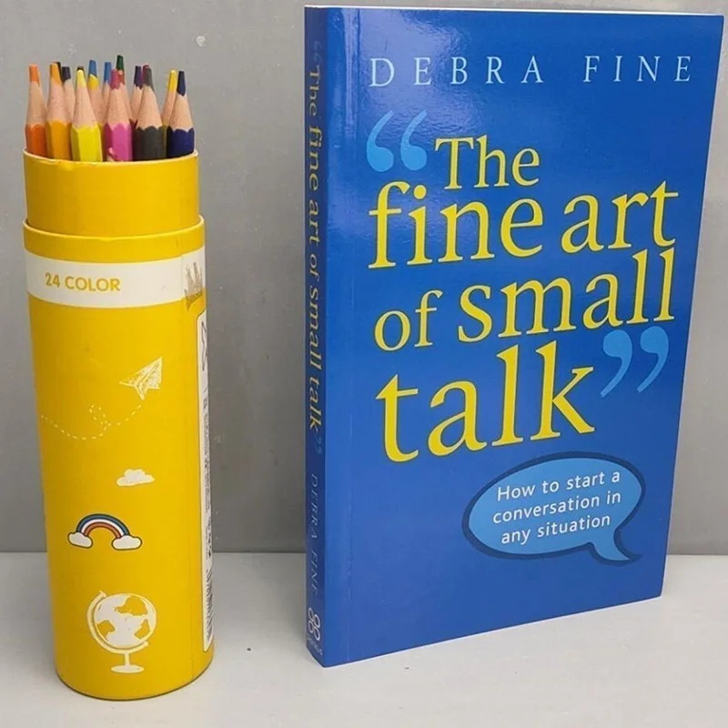 The Fine Art of Small Talk By Debra Fine How To Start A Conversation In Any Situation Learning Languages Book
The Fine Art of Small Talk By Debra Fine How To Start A Conversation In Any Situation Learning Languages Book