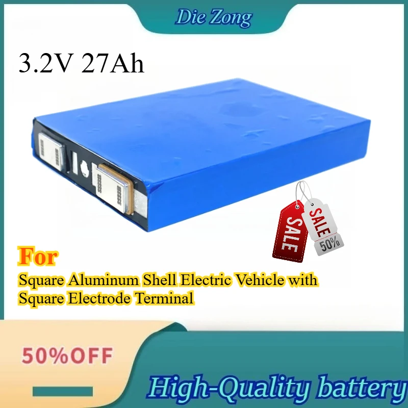 3.2V 27Ah New LiFePO4 Battery Cell with Copper-Aluminum Electrodes for Square Aluminum Shell Electric Vehicles
3.2V 27Ah New LiFePO4 Battery Cell with Copper-Aluminum Electrodes for Square Aluminum Shell Electric Vehicles