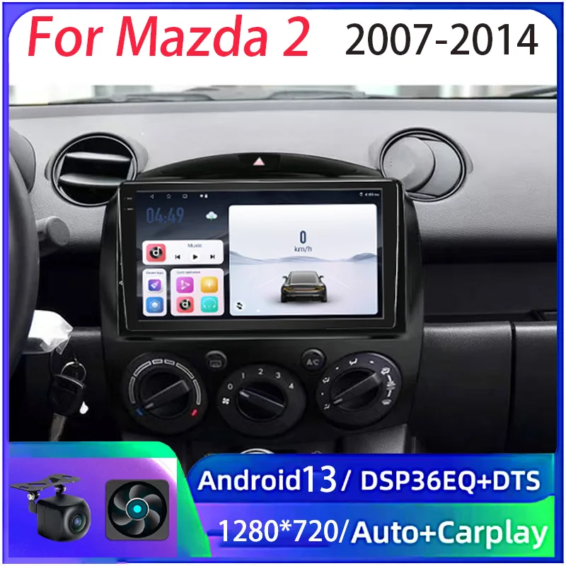 9'' For Mazda 2 2007-2014 Android Carplay Car RadioMultimedia Video Player GPS Navigation 2 Din DVD Stereo
9'' For Mazda 2 2007-2014 Android Carplay Car RadioMultimedia Video Player GPS Navigation 2 Din DVD Stereo