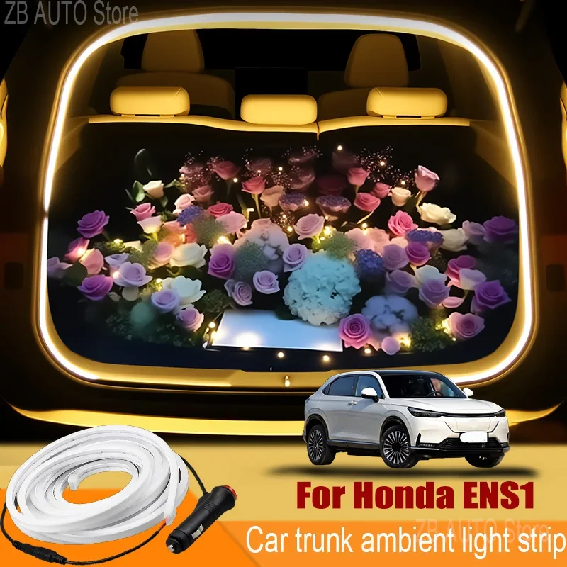 For honda EnS1 Automobile trunk ambient light automatic sensing car interior lighting with accessories
For honda EnS1 Automobile trunk ambient light automatic sensing car interior lighting with accessories