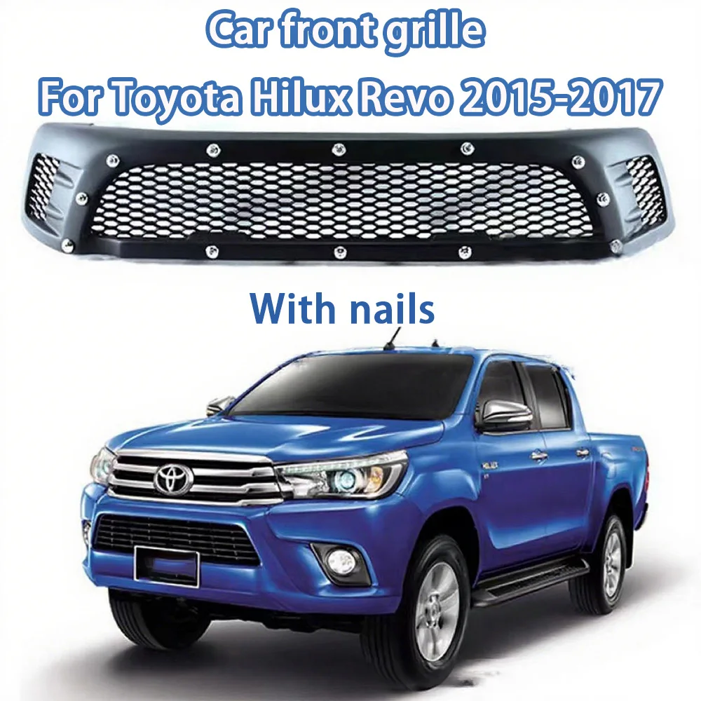 Front Grill Racing with nails for Toyota Hilux Revo 2015-2017 Car Grille Mesh Black Grille Mesh Mask Cover Auto Accessories
Front Grill Racing with nails for Toyota Hilux Revo 2015-2017 Car Grille Mesh Black Grille Mesh Mask Cover Auto Accessories