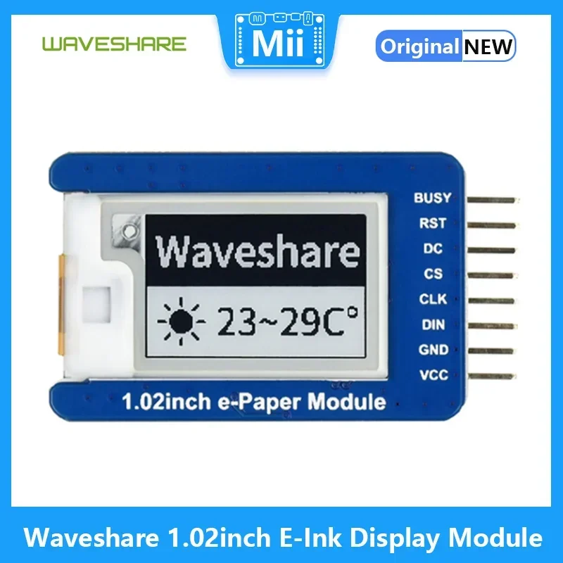 Waveshare 1.02 Inch E-Ink Display Module, 128*80 resolution,black/white dual-color, SPI interface,with embedded controller
Waveshare 1.02 Inch E-Ink Display Module, 128*80 resolution,black/white dual-color, SPI interface,with embedded controller