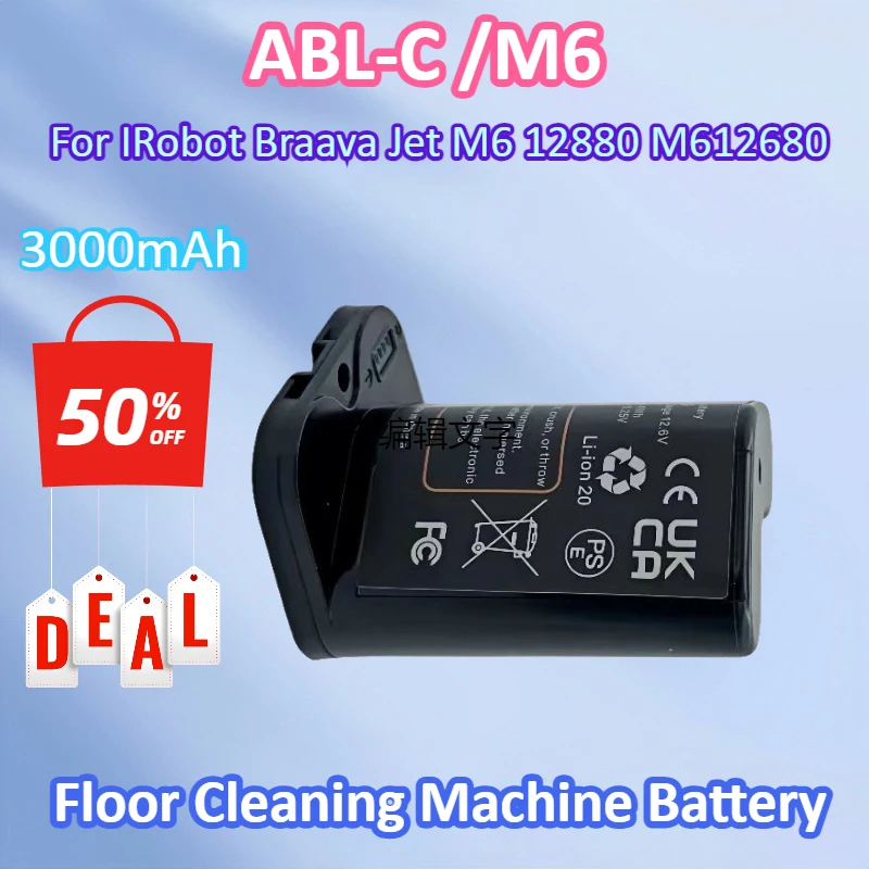 ABL-C/M6 10.8V 3000mAh Rechargeable Li-Ion Battery for IRobot Braava Jet M6 Ultimate Robot Mop Battery Pack Model 12880 M612680
ABL-C/M6 10.8V 3000mAh Rechargeable Li-Ion Battery for IRobot Braava Jet M6 Ultimate Robot Mop Battery Pack Model 12880 M612680