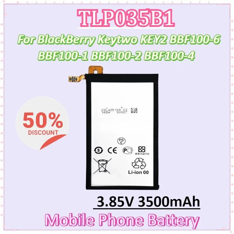 Новый аккумулятор для мобильного телефона TLP035B1 3,85 В 3500 мАч для BlackBerry Keytwo KEY2 BBF100-6 BBF100-1 BBF100-2 BBF100-4
Новый аккумулятор для мобильного телефона TLP035B1 3,85 В 3500 мАч для BlackBerry Keytwo KEY2 BBF100-6 BBF100-1 BBF100-2 BBF100-4