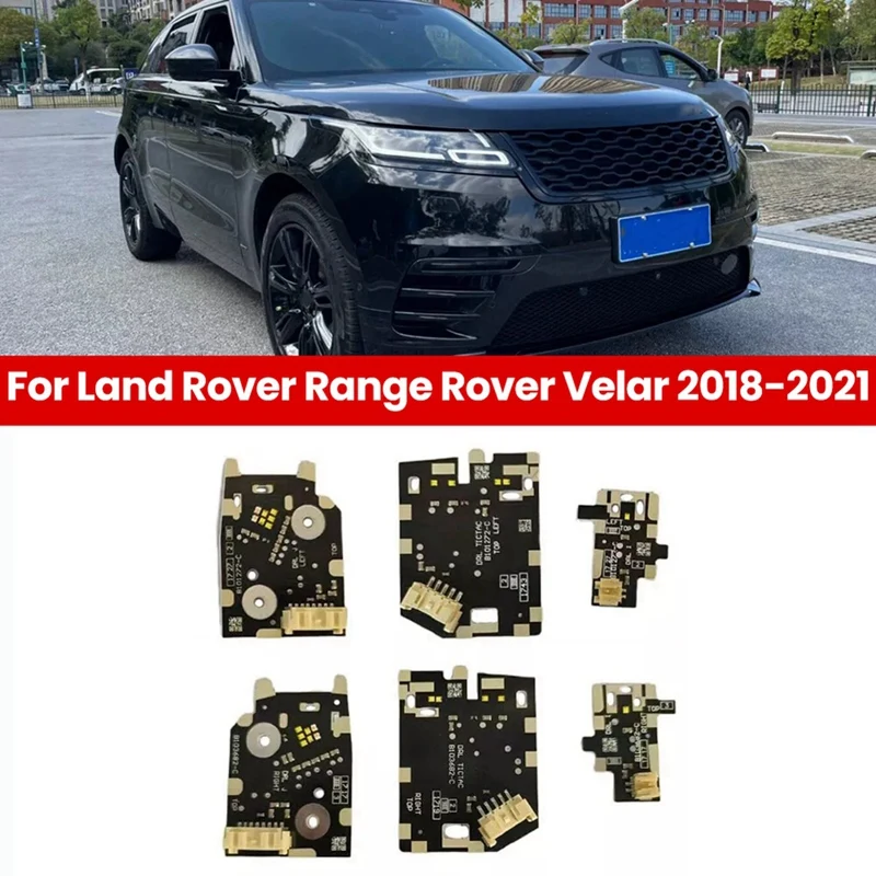 Для Land Rover Range Rover Velar 2018-2021 автомобильные дневные ходовые платы DRL светодиодные чипы фар
Для Land Rover Range Rover Velar 2018-2021 автомобильные дневные ходовые платы DRL светодиодные чипы фар