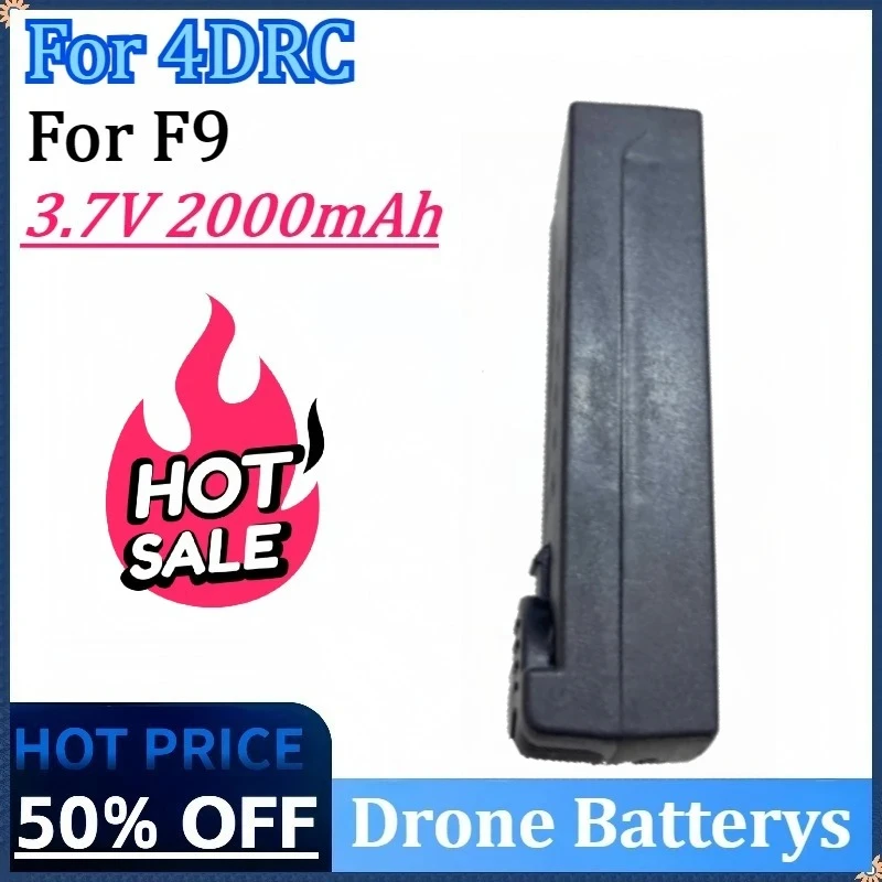New 3.7V 2000mAh Li-Poly Drone Battery Replacement for 4DRC F9 RC Quadcopter Accessory Parts High Quality Rechargeable Battery
New 3.7V 2000mAh Li-Poly Drone Battery Replacement for 4DRC F9 RC Quadcopter Accessory Parts High Quality Rechargeable Battery