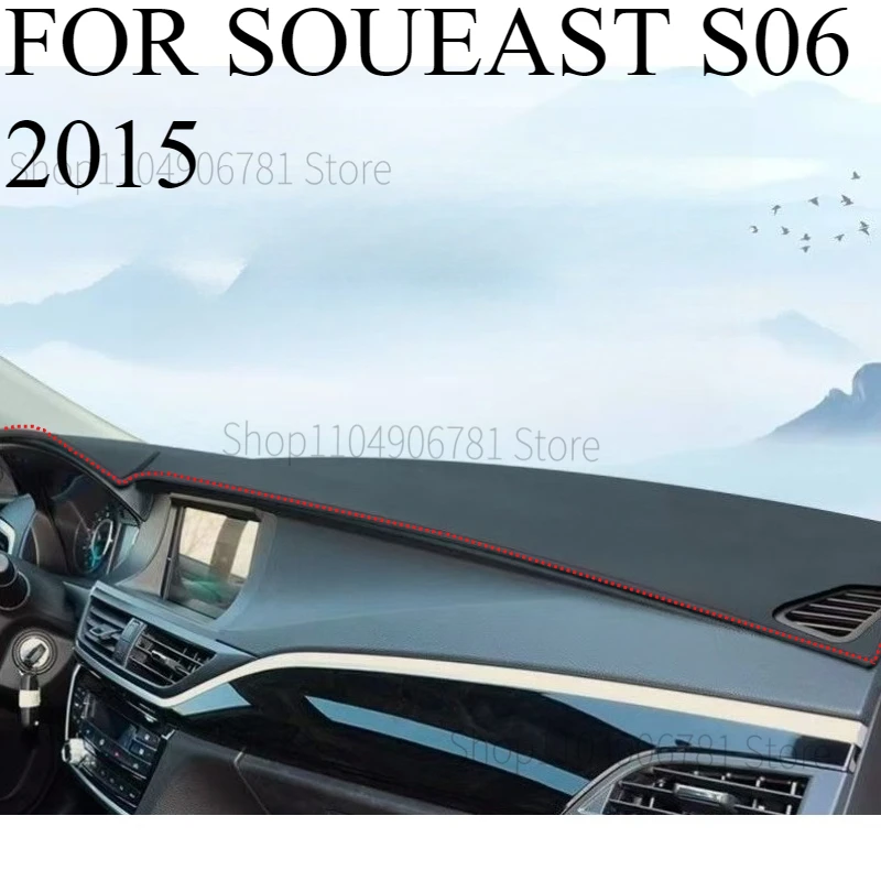 FOR SOUEAST S06 2015 Car Dash Mat Dashmat Dashboard Mat Cover Sun Shade Dash Board Cover Carpet Accessories
FOR SOUEAST S06 2015 Car Dash Mat Dashmat Dashboard Mat Cover Sun Shade Dash Board Cover Carpet Accessories