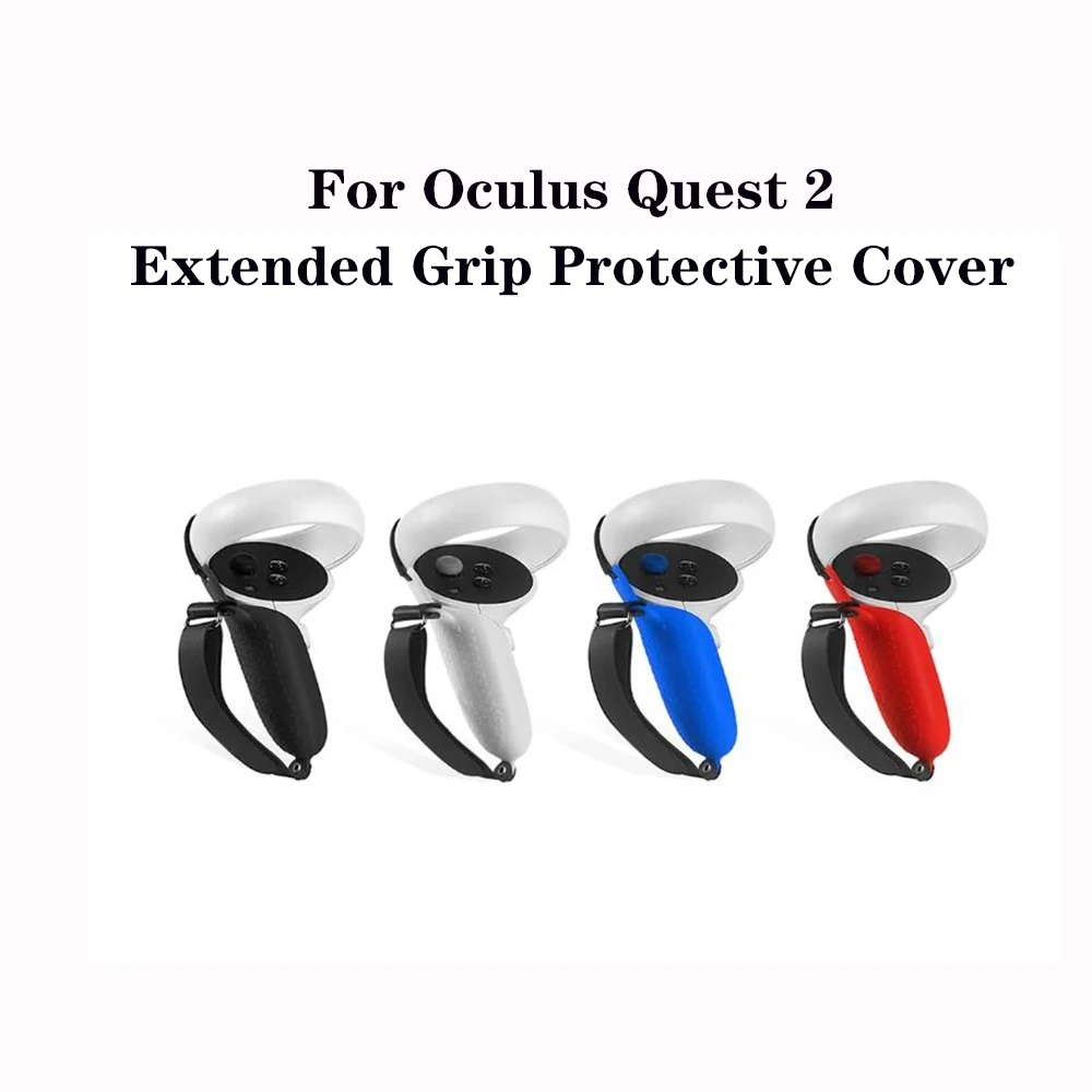For Oculus Quest 2 VR Controller Handle Grip Case Silicone Protective Sleeve Grip Guard VR Spare Parts
For Oculus Quest 2 VR Controller Handle Grip Case Silicone Protective Sleeve Grip Guard VR Spare Parts