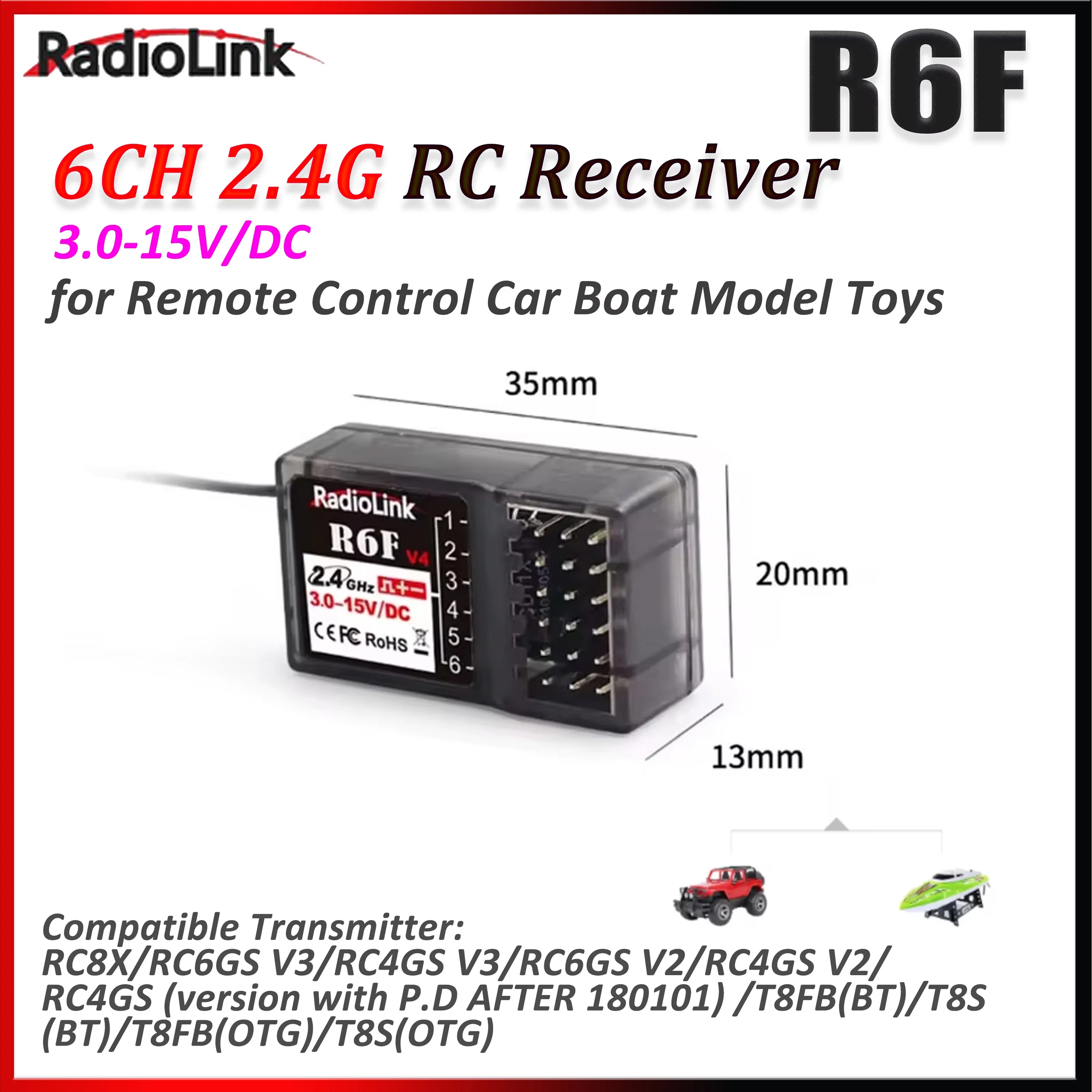 1/2/4PCS RadioLink R6F V4 2.4G 6CH Receiver 3-15V for RC8X/RC6GS/RC4GS/T8FB/T8S Transmitter RC Remote Control Car Boat Model Toy
1/2/4PCS RadioLink R6F V4 2.4G 6CH Receiver 3-15V for RC8X/RC6GS/RC4GS/T8FB/T8S Transmitter RC Remote Control Car Boat Model Toy