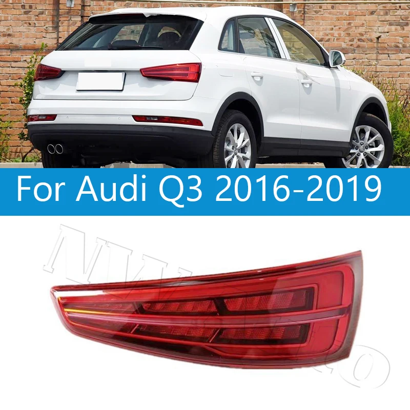 Rear Bumper Tail Light For Audi Q3 2016-2019 Tail Lamp Brake Light Stop Lamp
Rear Bumper Tail Light For Audi Q3 2016-2019 Tail Lamp Brake Light Stop Lamp