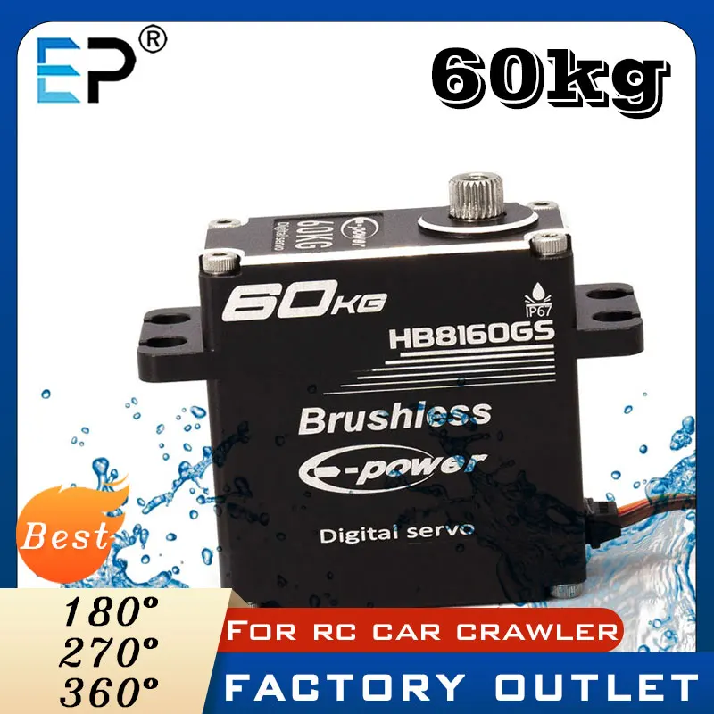E-Power Brushless Servo Parts 60KG 180°/270°/360° Aluminum Case Digital Metal Gear HV Servo For RC Car Crawler Boat Model Toys
E-Power Brushless Servo Parts 60KG 180°/270°/360° Aluminum Case Digital Metal Gear HV Servo For RC Car Crawler Boat Model Toys