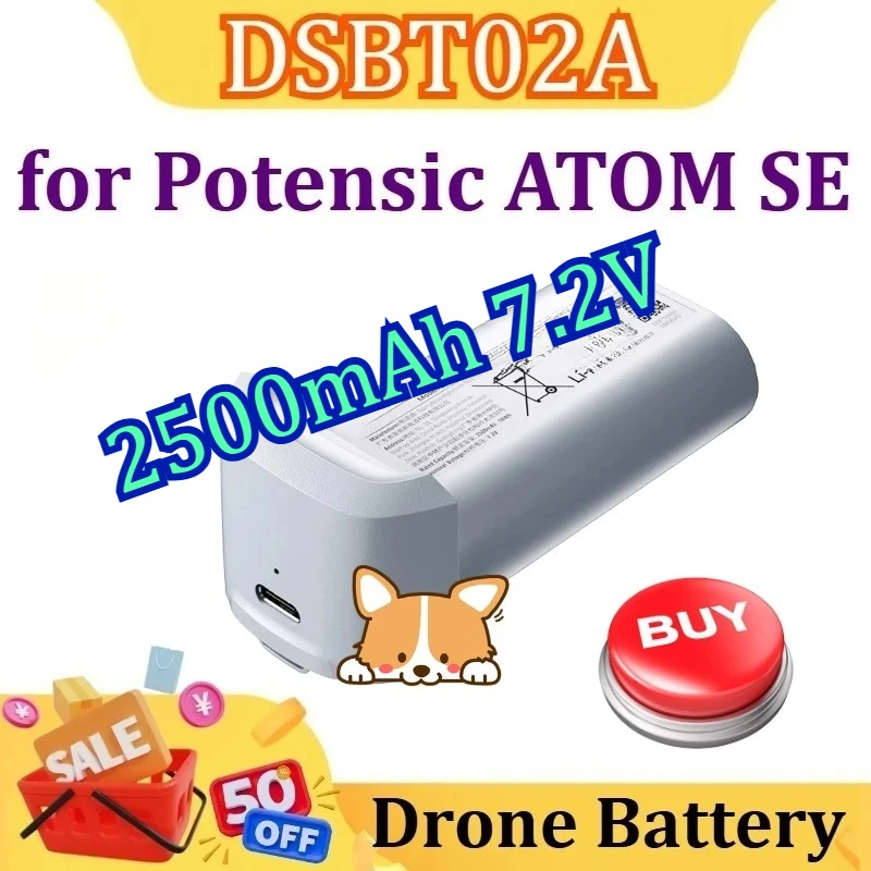 New for Potensic ATOM SE DSBT02A Battery UAV 2500mah 7.2V
New for Potensic ATOM SE DSBT02A Battery UAV 2500mah 7.2V