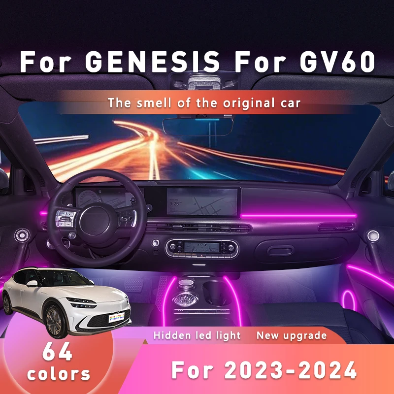 FILIPLI For The GENESIS GV60 For 2023-2024 Smart Music Dynamic RGB LED Strip New Upgrade Car Mood Lighting By Bluetooth Control
FILIPLI For The GENESIS GV60 For 2023-2024 Smart Music Dynamic RGB LED Strip New Upgrade Car Mood Lighting By Bluetooth Control