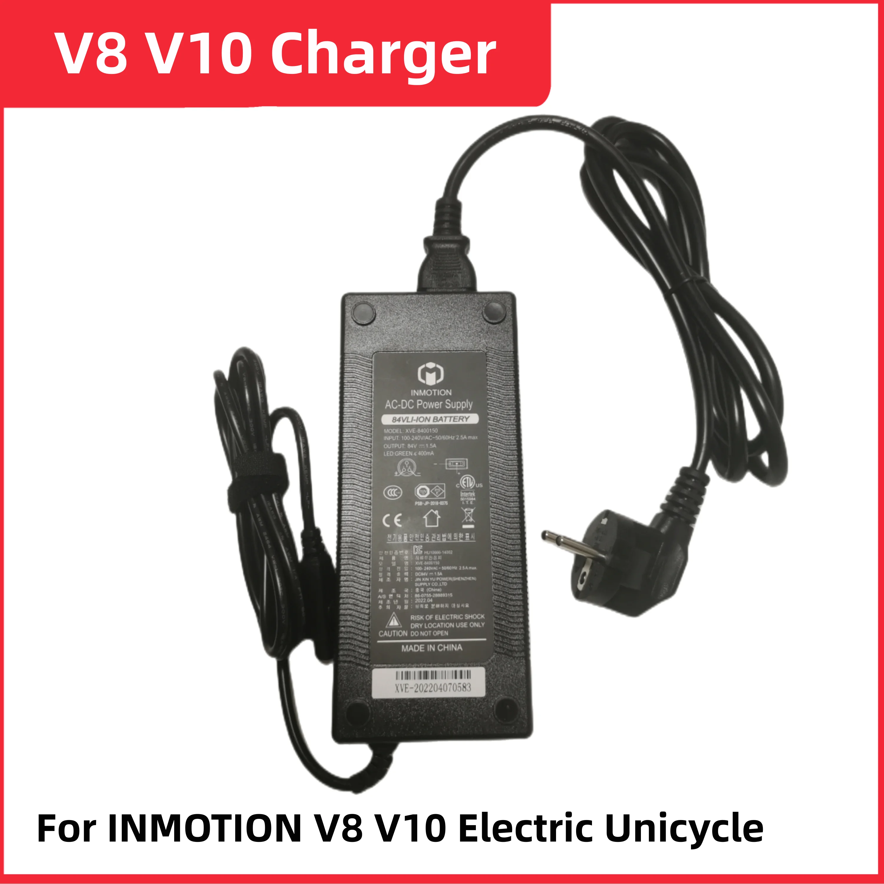 Original 100-240V Charger for INMOTION V8 V10 Self Balance Electric Scooter Unicycle 84V 1.5A Li-on Battery Charger Power Supply
Original 100-240V Charger for INMOTION V8 V10 Self Balance Electric Scooter Unicycle 84V 1.5A Li-on Battery Charger Power Supply