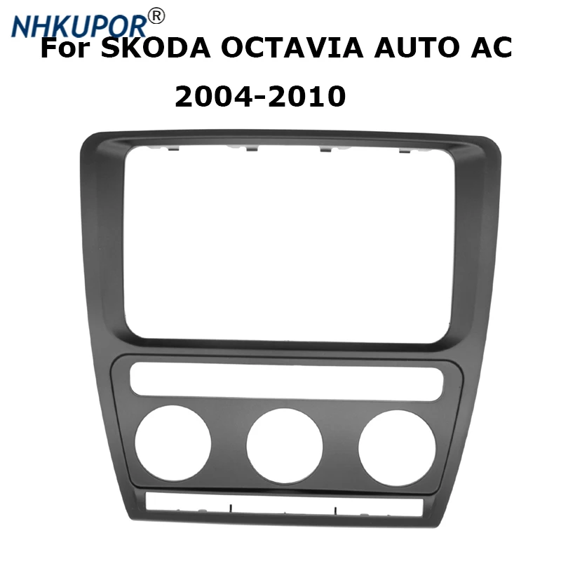 Автомобильный радиоприемник, установка приборной панели, Fascia для Skoda Octavia 2004 ~ 2010, аудио стерео, ремонтная панель, крепление на приборную панель, комплект декоративной рамы
Автомобильный радиоприемник, установка приборной панели, Fascia для Skoda Octavia 2004 ~ 2010, аудио стерео, ремонтная панель, крепление на приборную панель, комплект декоративной рамы