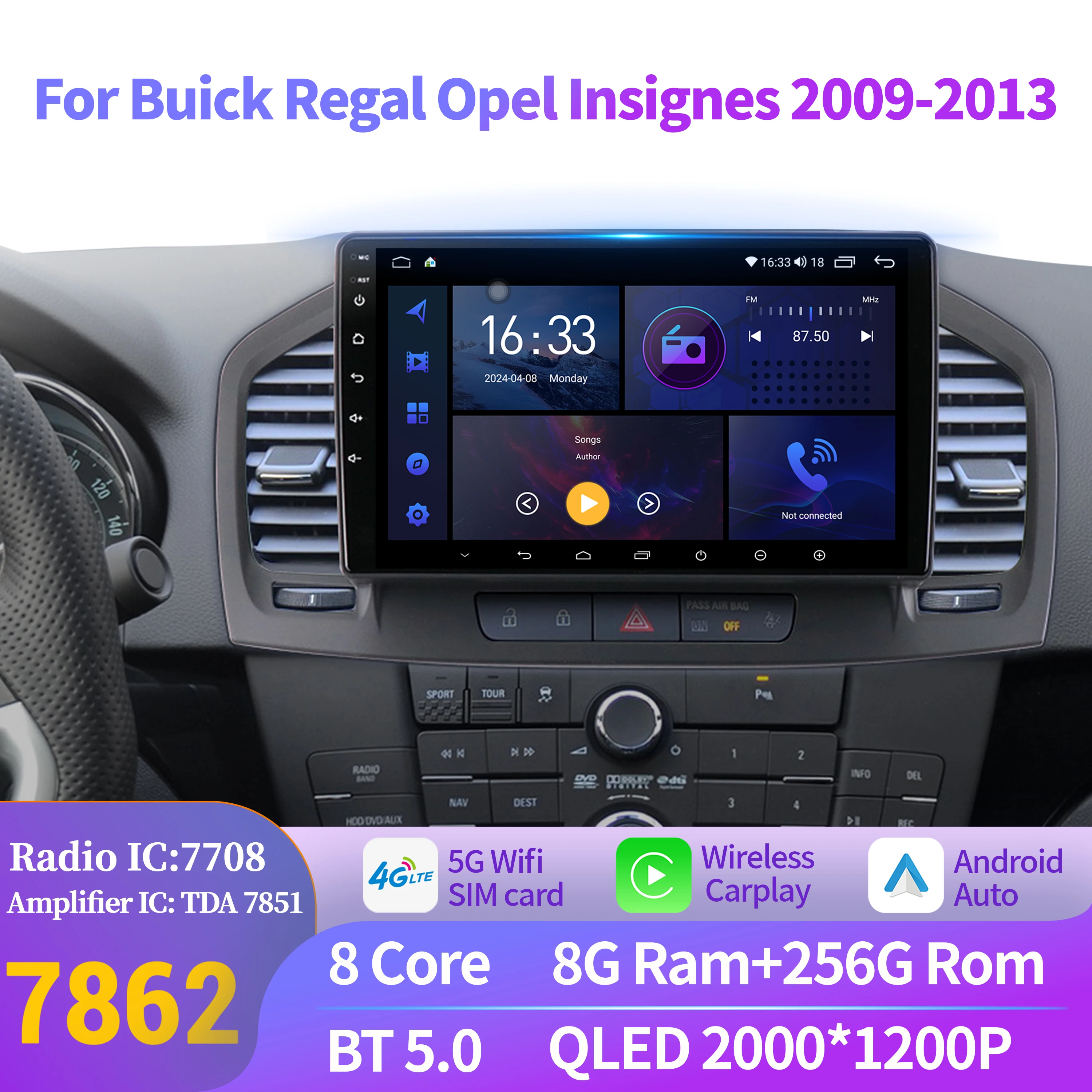 Car Radio Android 14 For Buick Regal Opel Insignes 2009-2013 Automotive Multimedia Navigation CPU CarPlay 2K QLED Screen
Car Radio Android 14 For Buick Regal Opel Insignes 2009-2013 Automotive Multimedia Navigation CPU CarPlay 2K QLED Screen