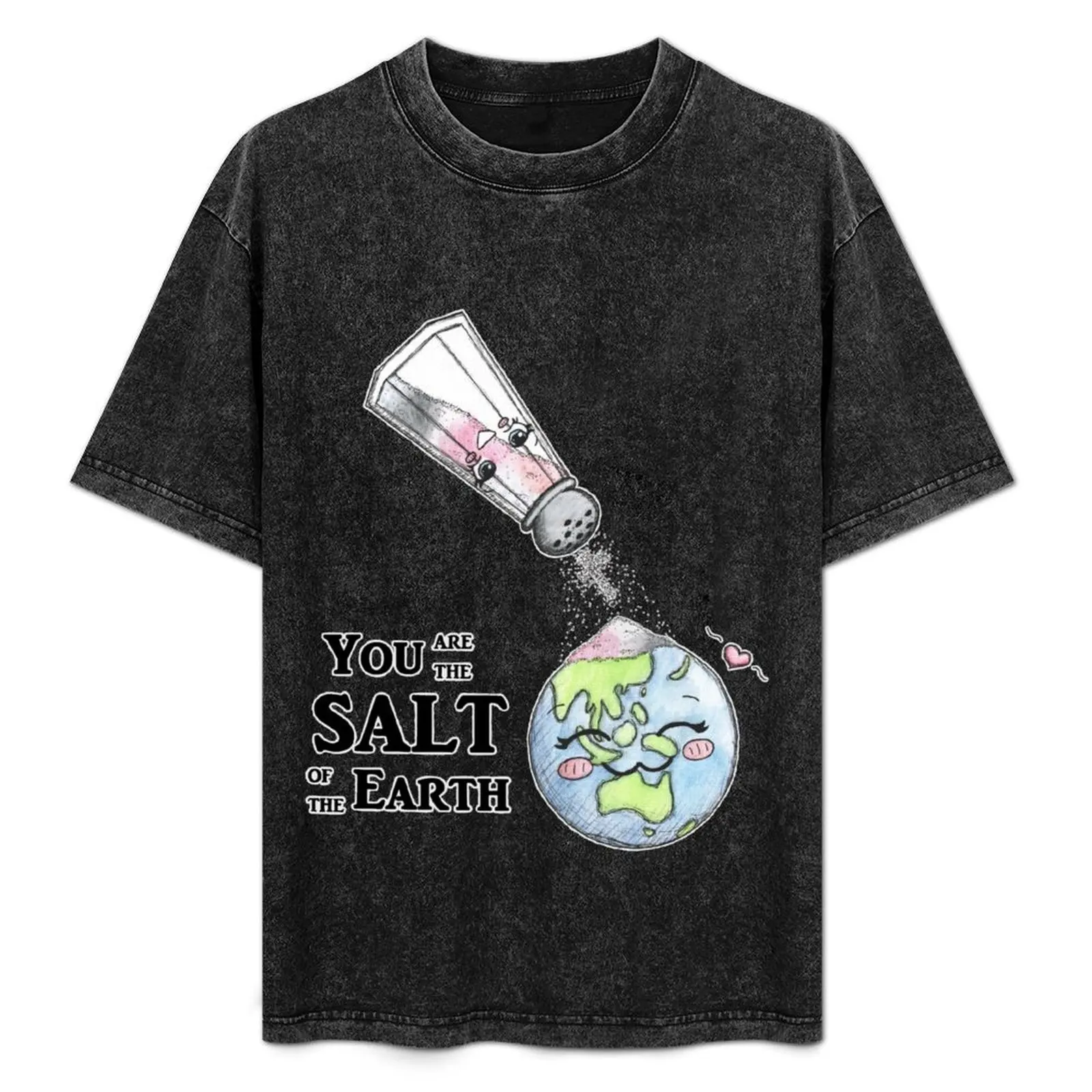 You are the Salt of the Earth T-Shirt Basic Casual Short Sleeve Cotton Shirt
You are the Salt of the Earth T-Shirt Basic Casual Short Sleeve Cotton Shirt