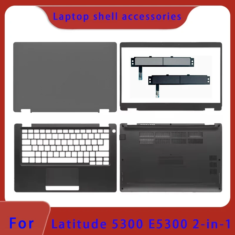 LCD back cover/front panel/palm rest/hinge cover ACD cover hinge bottom shell for Latitude 5300 2-in-1 E5300 series laptops
LCD back cover/front panel/palm rest/hinge cover ACD cover hinge bottom shell for Latitude 5300 2-in-1 E5300 series laptops
