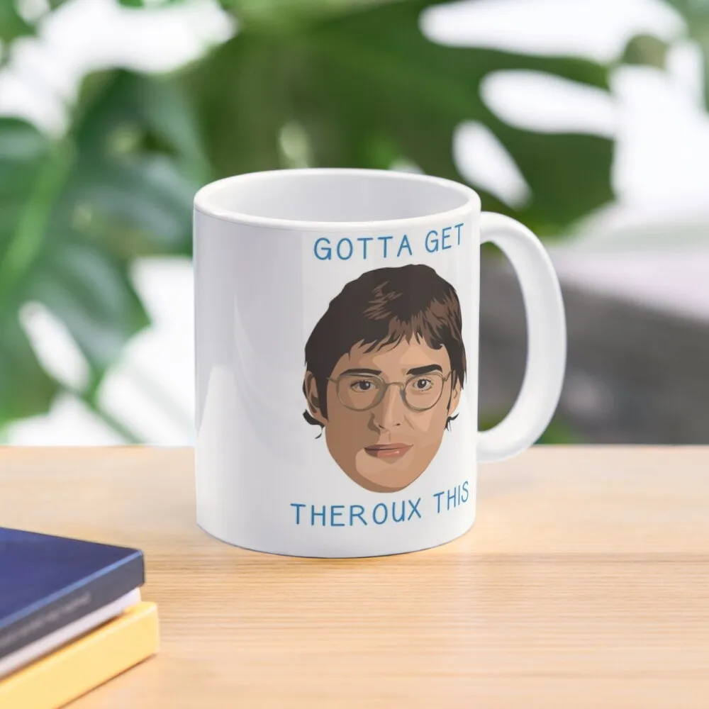 Gotta Get Theroux This Design Coffee Mug Set Cold And Hot Thermal Glasses Cups For Tea And Cups Mug
Gotta Get Theroux This Design Coffee Mug Set Cold And Hot Thermal Glasses Cups For Tea And Cups Mug