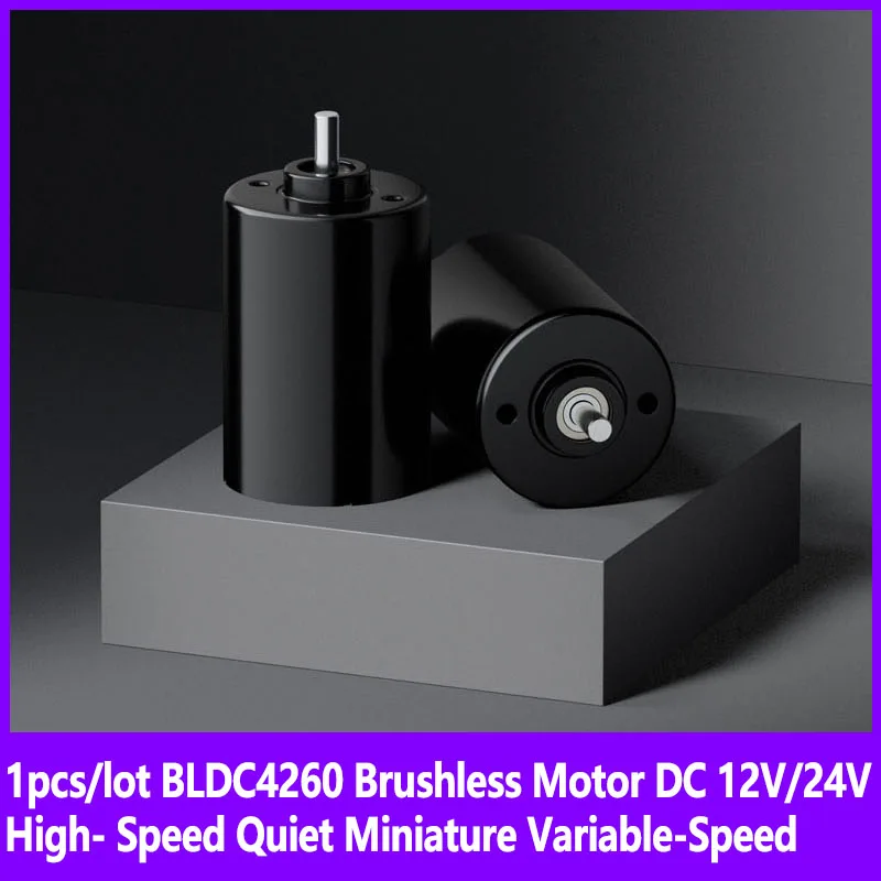 1pcs/lot BLDC4260 Brushless Motor DC 12V/24V High- Speed Quiet Miniature Variable-Speed Small Motor
1pcs/lot BLDC4260 Brushless Motor DC 12V/24V High- Speed Quiet Miniature Variable-Speed Small Motor