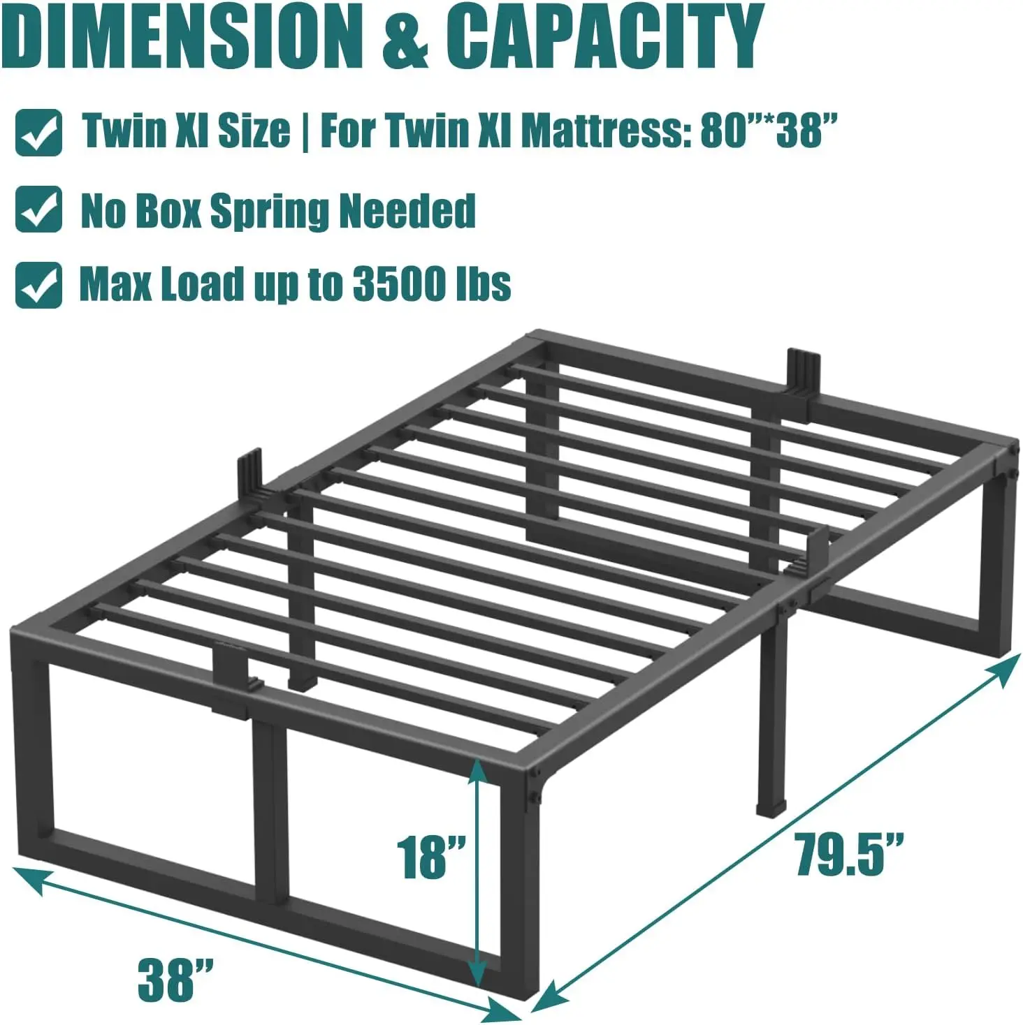 Twin Xl Size Bed Frame, 18 H Heavy Duty Support 3500 Lbs Metal Platform, No Box Spring Ned/Noise Free/Non-Slip/Steel Slat
Twin Xl Size Bed Frame, 18 H Heavy Duty Support 3500 Lbs Metal Platform, No Box Spring Ned/Noise Free/Non-Slip/Steel Slat