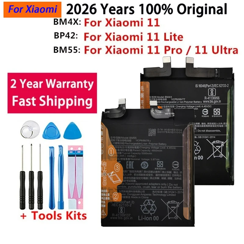2026 Years Original Battery BP42 BM4X BM55 For Xiaomi Mi 11 Mi11 Lite / 11 / 11 Pro / 11 Ultra Phone Batteries
2026 Years Original Battery BP42 BM4X BM55 For Xiaomi Mi 11 Mi11 Lite / 11 / 11 Pro / 11 Ultra Phone Batteries