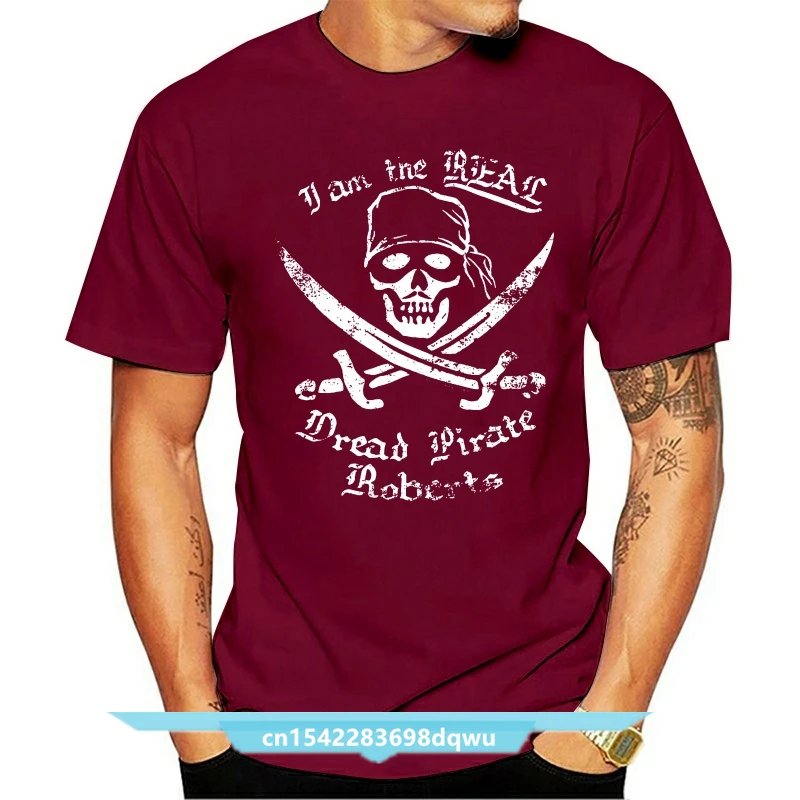 Princess Bride Movie I Am The REAL Dread Pirate Roberts Tee Shirt Adult S-3XL 100% Cotton Short Sleeve Summer T-Shirt
Princess Bride Movie I Am The REAL Dread Pirate Roberts Tee Shirt Adult S-3XL 100% Cotton Short Sleeve Summer T-Shirt
