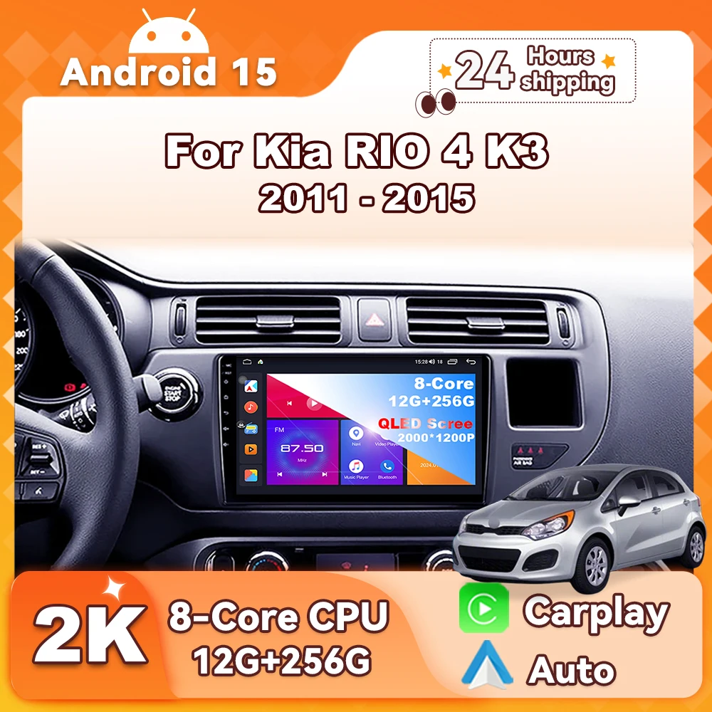 Android 15 Car Radio for KIA K3 RIO 2011 2012 2013-2015 Carplay Multimedia Player Stereo Navigation GPS 2 DIN 5G Wifi
Android 15 Car Radio for KIA K3 RIO 2011 2012 2013-2015 Carplay Multimedia Player Stereo Navigation GPS 2 DIN 5G Wifi