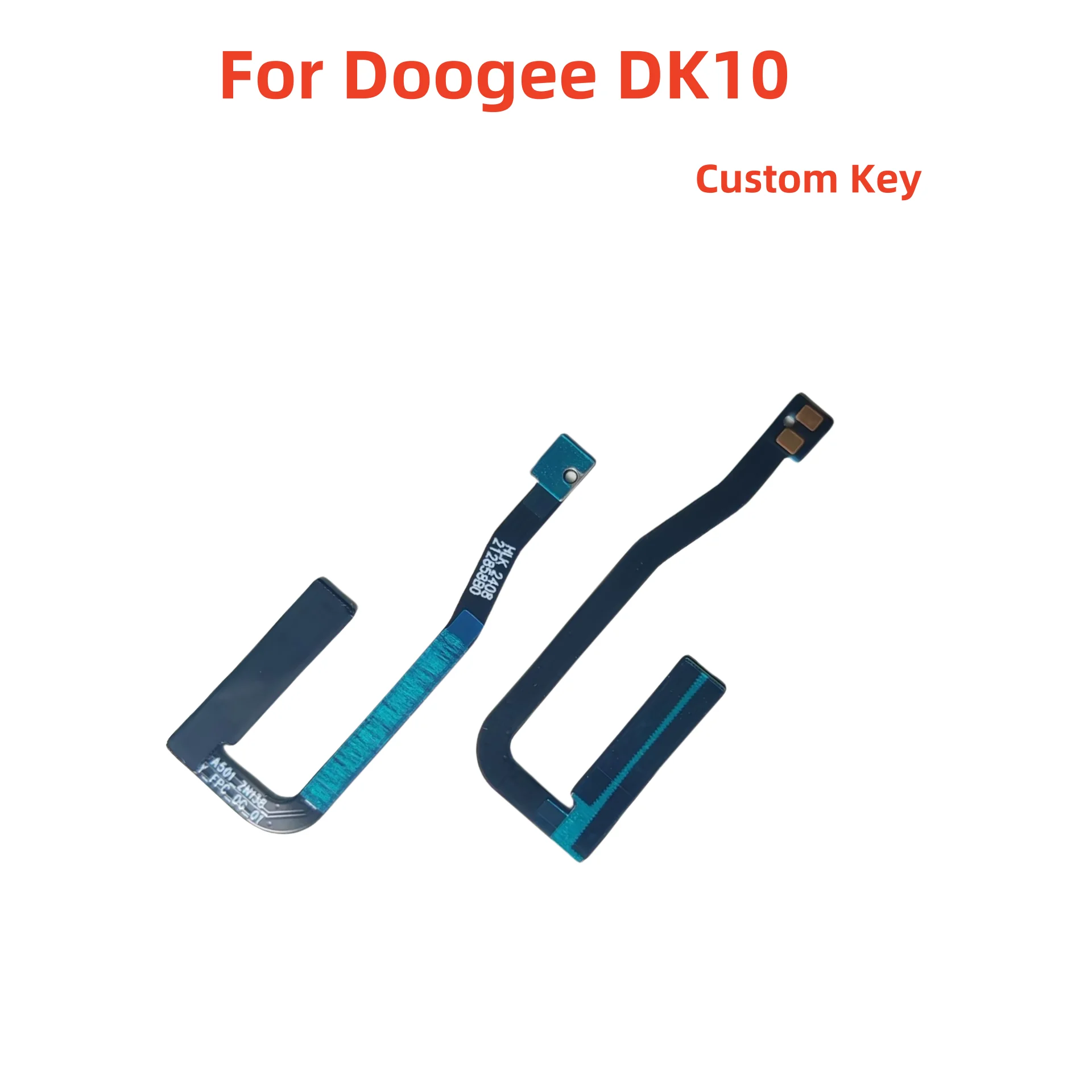 New Original For Doogee DK10 Cell Phone Custom Key FPC Side Parts Flex Cable Repair
New Original For Doogee DK10 Cell Phone Custom Key FPC Side Parts Flex Cable Repair