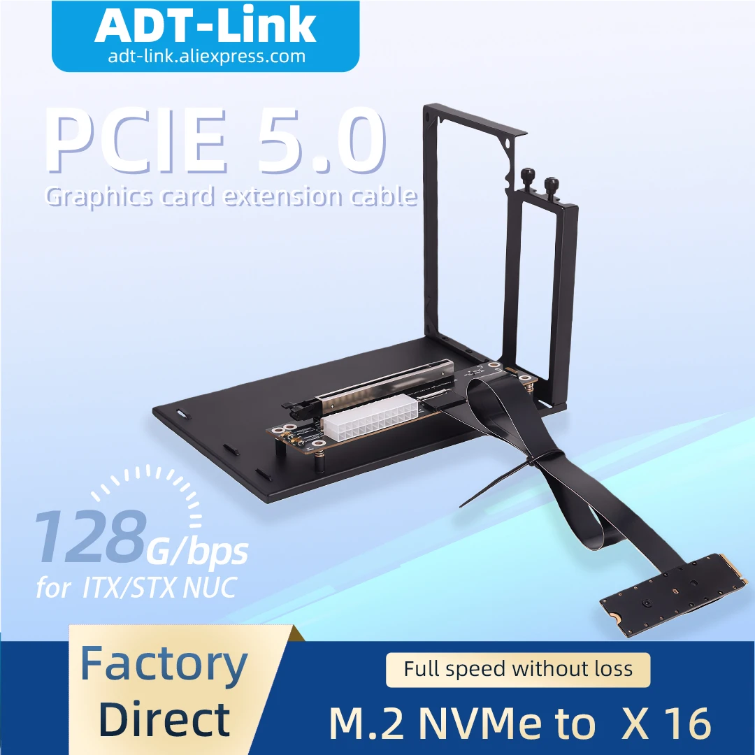 ADT-Link M.2 NVMe Key M to PCI-E 5.0 X16 Адаптер Графический процессор Док-станция Внешняя графика NUC/ITX/STX/PC Высокоскоростной адаптер FFC eGPU
ADT-Link M.2 NVMe Key M to PCI-E 5.0 X16 Адаптер Графический процессор Док-станция Внешняя графика NUC/ITX/STX/PC Высокоскоростной адаптер FFC eGPU