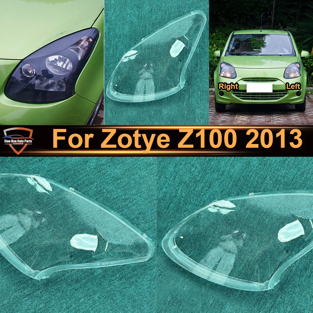 Front Headlight Cover Transparent Lampshade For Zotye 2013 Z100 Lamp Lens Headlamp Shell Plexiglass Auto Replacement Parts
Front Headlight Cover Transparent Lampshade For Zotye 2013 Z100 Lamp Lens Headlamp Shell Plexiglass Auto Replacement Parts