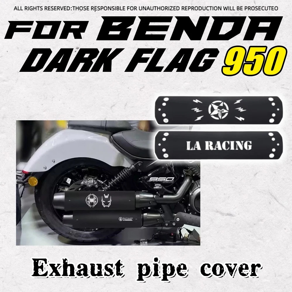 Stainless Steel Exhaust Heat Shield Anti-Scald Decorative Cover Protector for BENDA Dark Flag 950 Motorcycle
Stainless Steel Exhaust Heat Shield Anti-Scald Decorative Cover Protector for BENDA Dark Flag 950 Motorcycle
