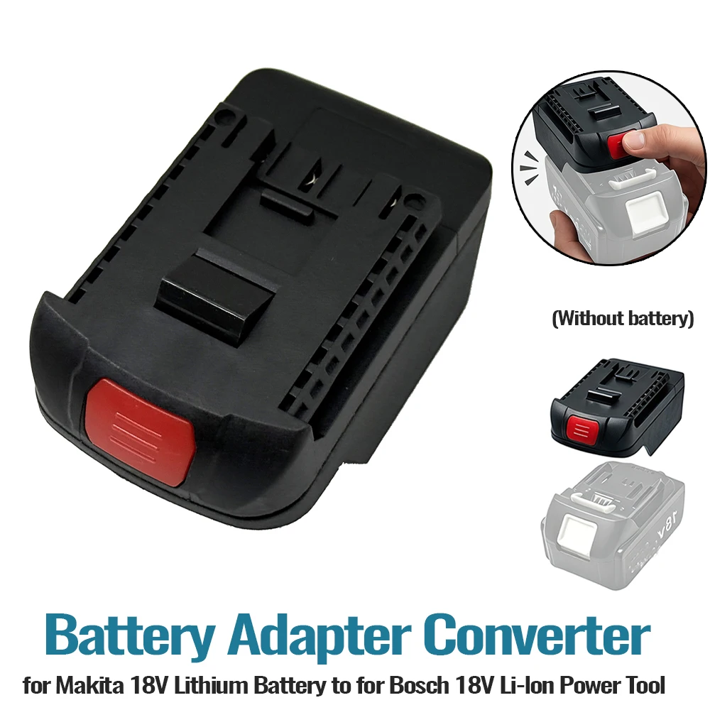 NEW Battery Adapter Converter for Makita 18V Lithium Battery to for Bosch 18V Li-Ion Power Tool Accessories(NO Battery )
NEW Battery Adapter Converter for Makita 18V Lithium Battery to for Bosch 18V Li-Ion Power Tool Accessories(NO Battery )